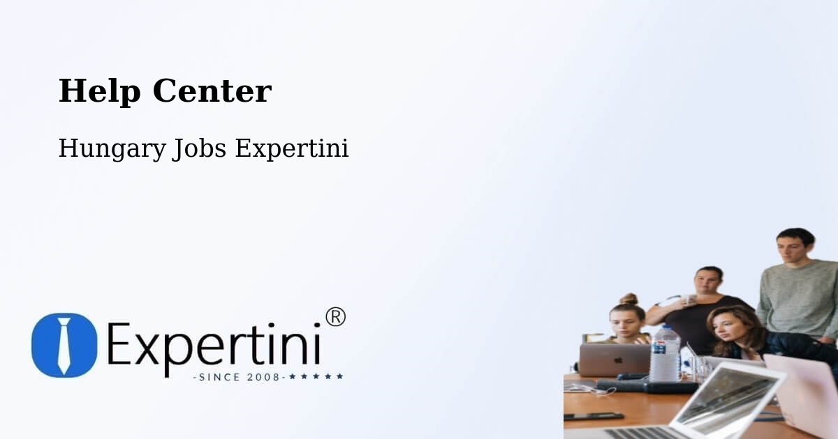 Help Center – Lenti - Hungary Jobs Expertini