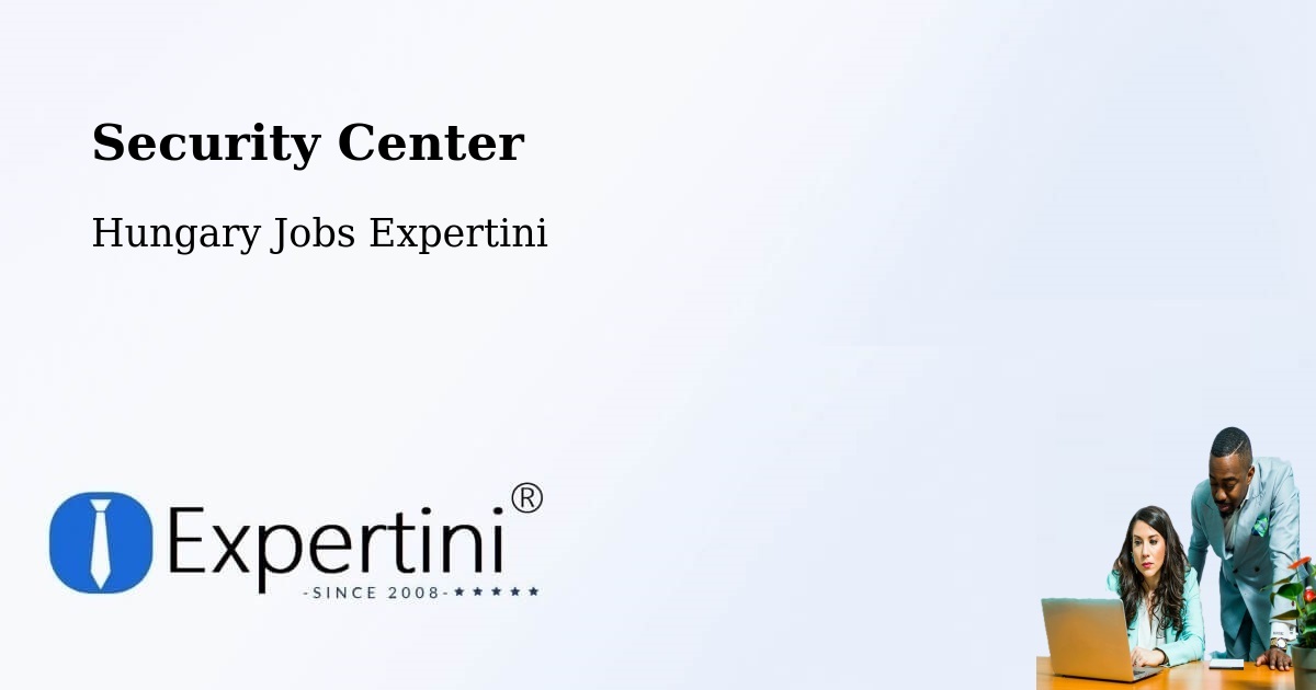 Security & Compliance – Lenti - Hungary Jobs Expertini